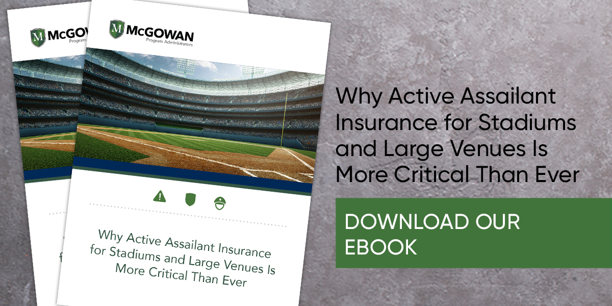 250960 McGowan MPA_Active Shooter Insurance for Stadiums_CTA_